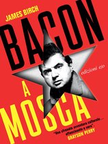 Bacon a Mosca
