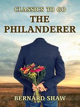 Classics To Go -  The Philanderer