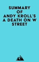 Summary of Andy Kroll's A Death on W Street