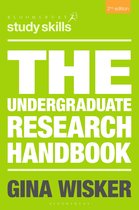 Bloomsbury Study Skills - The Undergraduate Research Handbook