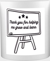 Thankyou for helping me grow and learn Mok met opdruk -Docent cadeau - Meester en juffen dag - cadeautjes - juffendag cadeau - cadeau juf - einde schooljaar - afscheid- 350 ML inhoud