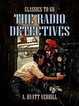 Classics To Go - The Radio Detectives