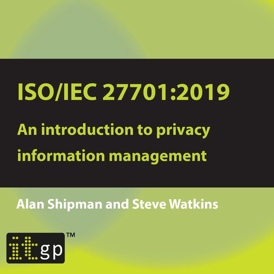 ISO/IEC 27701:2019: An introduction to privacy information m ... - cover