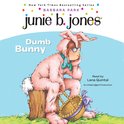 Junie B. Jones #27: Dumb Bunny
