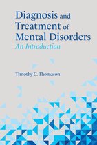 Diagnosis and Treatment of Mental Disorders