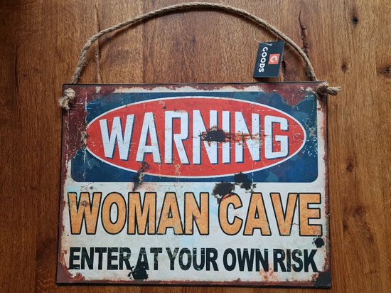 Warning Woman Cave – Entrez à vos risques et périls – Plaque murale en métal - 40x30cm