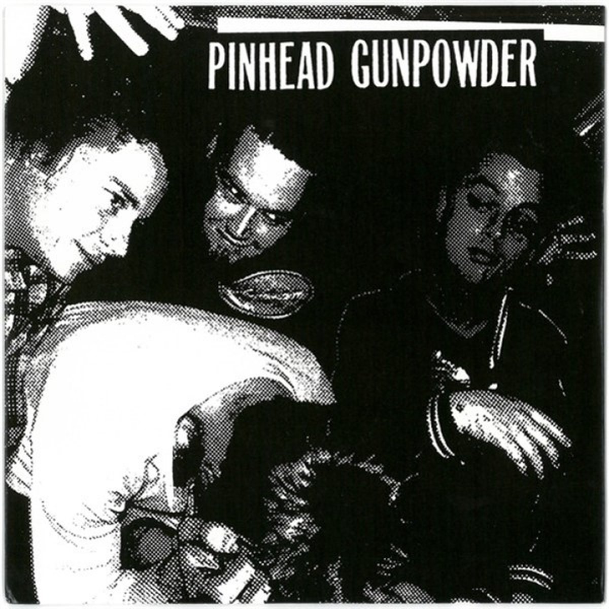 Pinhead Gunpowder - 8 Chords, 328 Words (7" Single)