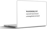 Laptop sticker - 12.3 inch - Spreuken - Quotes - A strong desire to travel - Wanderlust - Travel - 30x22cm - Laptopstickers - Laptop skin - Cover