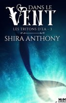 Les Tritons d'Ea 3 - Dans le vent