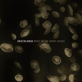 Kristin Hersh - Wyatt At The Coyote Palace (2 LP)