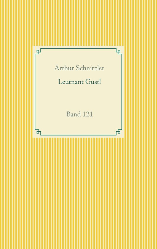 Taschenbuch-Literatur-Klassiker 121 - Leutnant Gustl - cover