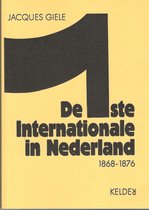 De Eerste Internationale in Nederland