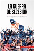 Historia - La guerra de Secesión