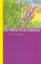 Een Bloem In De Wildernis