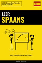 Leer Spaans - Snel / Gemakkelijk / Efficiënt