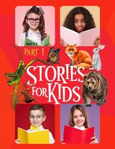 Stories For Kids part 1
