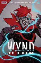 Wynd: The Throne in the Sky 4 - Wynd: The Throne in the Sky #4