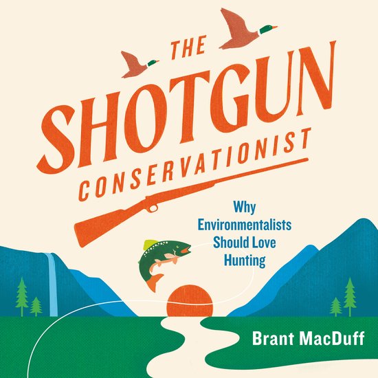 The Shotgun Conservationist - cover
