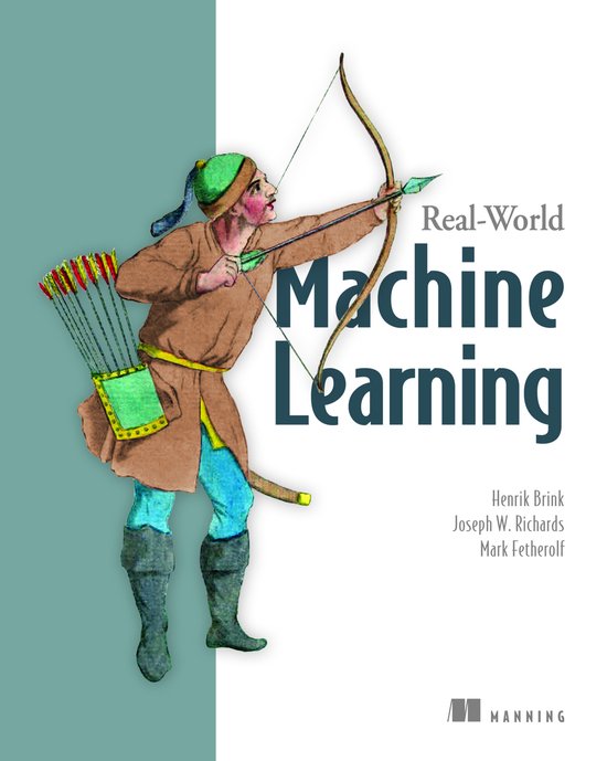 Real World Machine Learning
