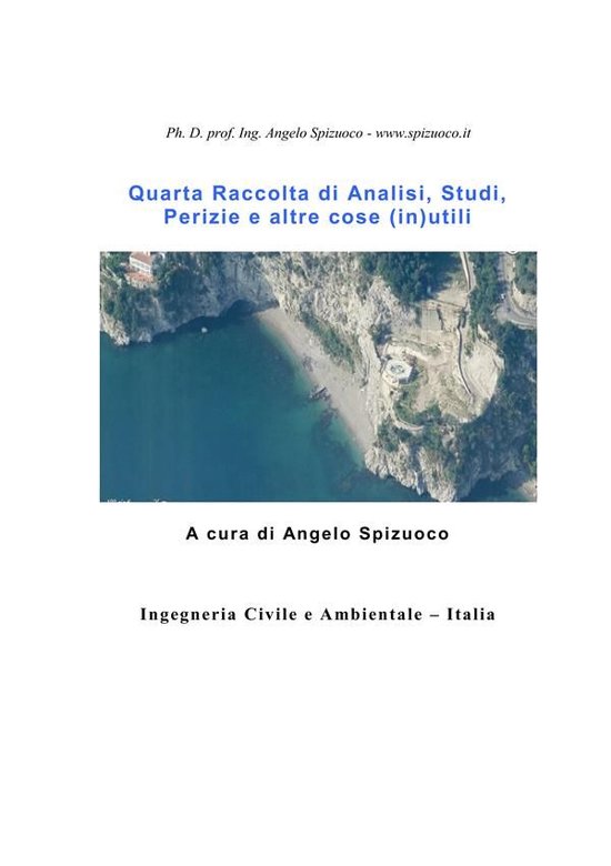 Quarta Raccolta di Analisi, Studi, Perizie e altre cose (in) ... - cover