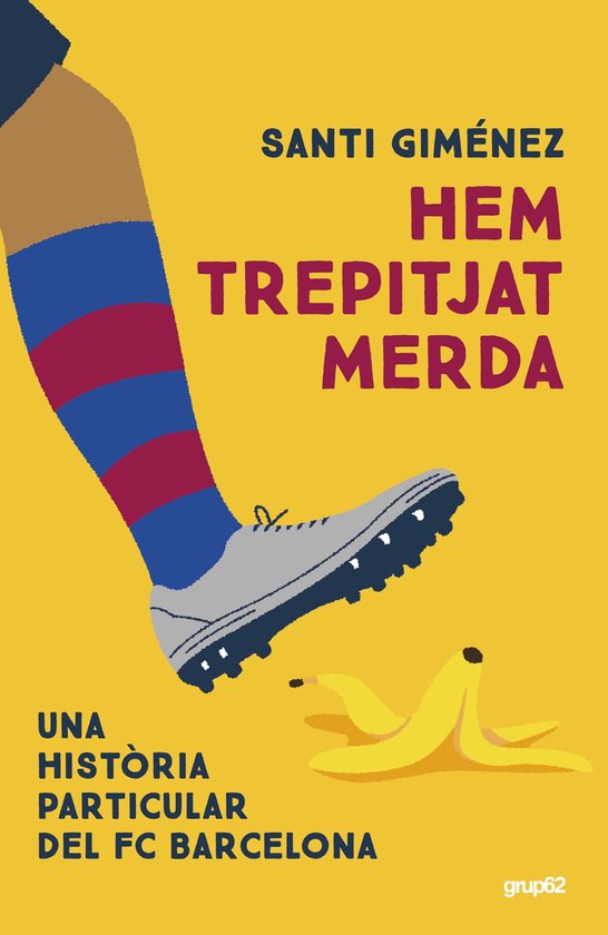 Barça Books - Hem trepitjat merda - cover