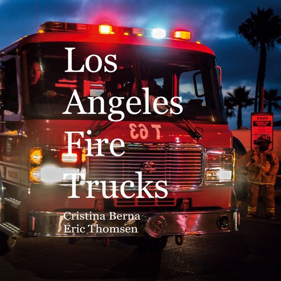 Los Angeles Fire Trucks - cover