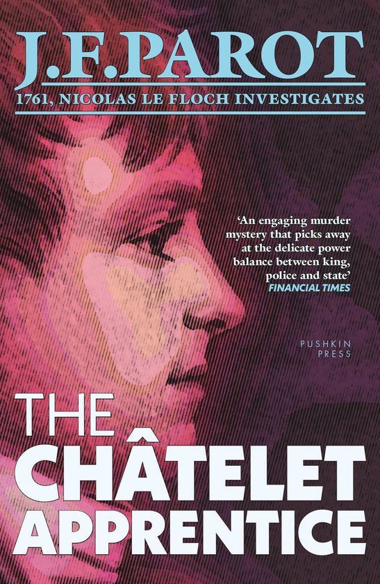 Nicolas Le Floch Investigates 1 - The Châtelet Apprentice - cover