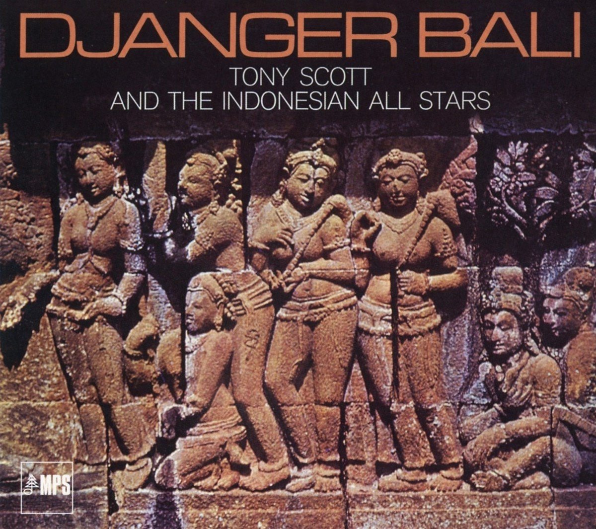 Tony Scott & The Indonesian All Stars - Djanger Bali (CD) (Remastered)