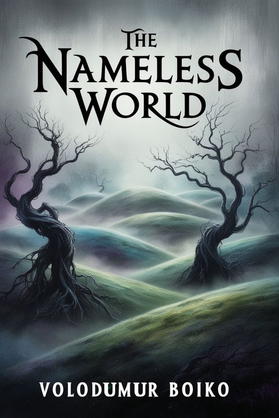 The Nameless World