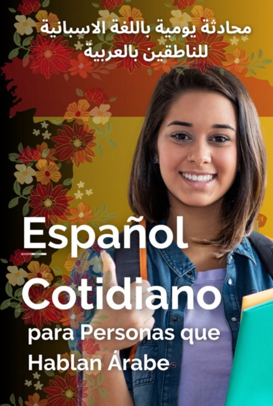 Español Cotidiano Para Personas Que Hablan Árabe - cover