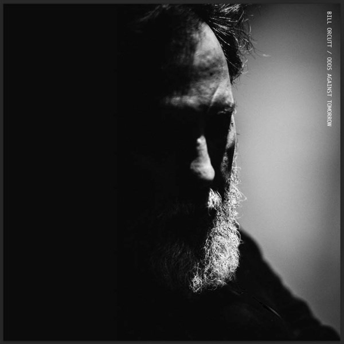 Bill Orcutt - Odds Against Tomorrow (LP)