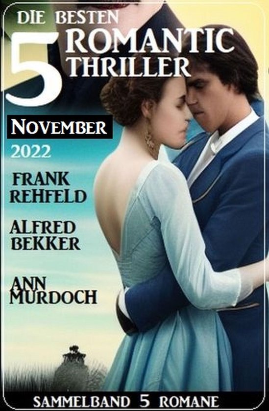 Die 5 besten Romantic Thriller November 2022: Sammelband 5 R ... - cover