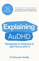 The Explaining... Series1- Explaining AuDHD