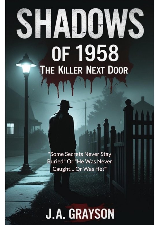Shadow Of 1958: The Killer Next Door - cover