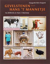 Gevelstenen Van Hans 'T Mannetje