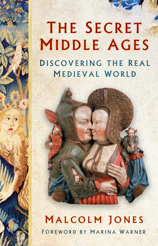 The Secret Middle Ages - cover