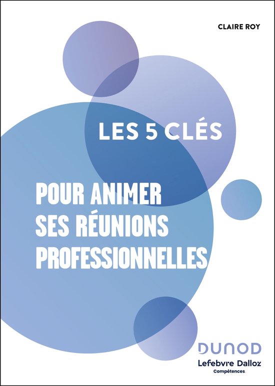 Les 5 clés pour animer ses réunions professionnelles - cover