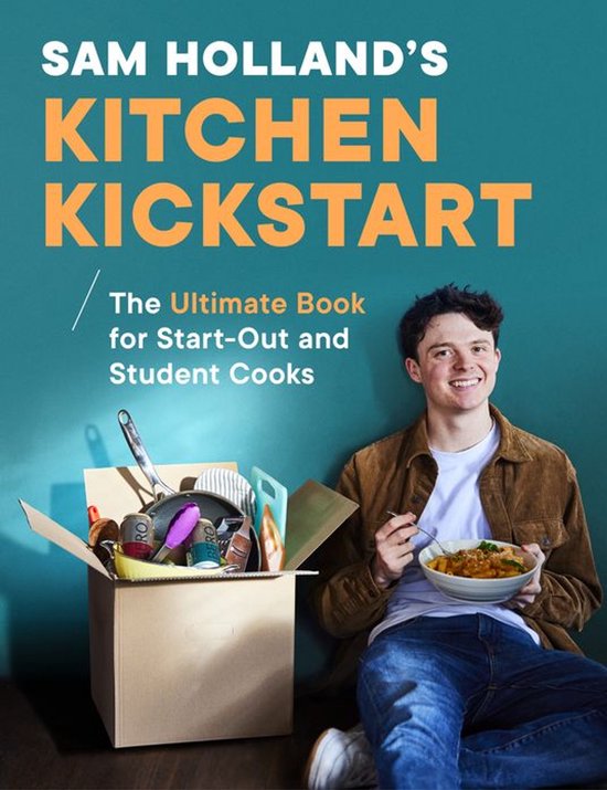 Sam Holland’s Kitchen Kickstart - cover