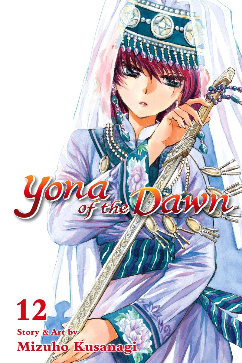Omslag van Yona of the Dawn 12 - Yona of the Dawn, Vol. 12