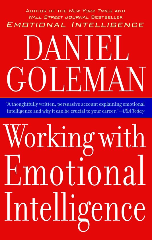 Boek "Working with Emotional Intelligence" van Daniel Goleman. Rood met witte letters. "Een doordacht geschreven, overtuigend verslag dat emotionele intelligentie uitlegt en waarom het cruciaal kan zijn voor je carrière."