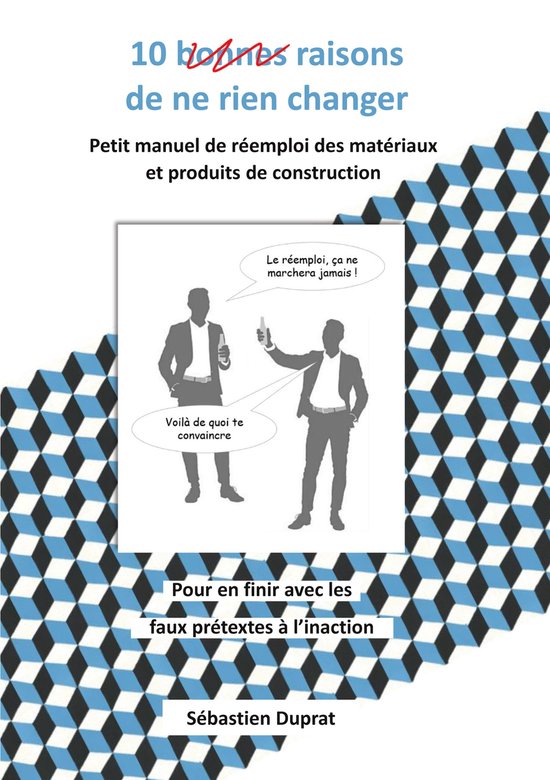 10 bonnes raisons de ne rien changer - cover