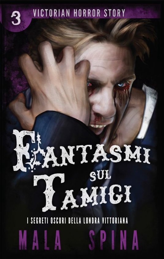 Victorian Horror Story 3 - Fantasmi sul Tamigi