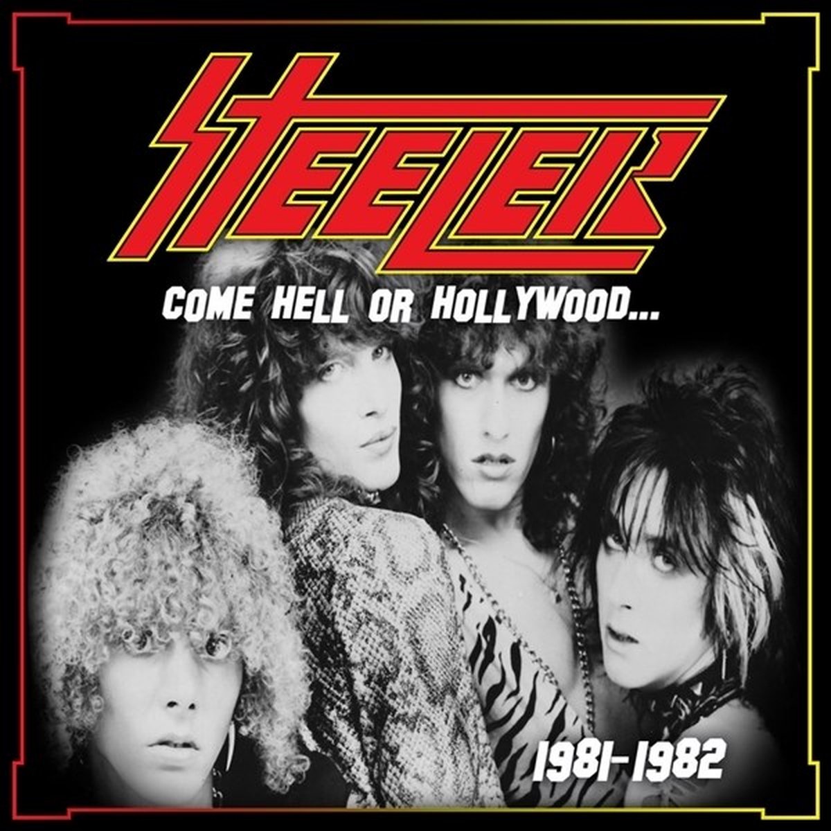 Steeler - Come Hell Or Hollywood 1981-1982 (2 LP) (Coloured Vinyl)