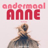 Boekcover met de tekst 'andermaal ANNE' in roze en rode letters. Onderaan staat een losse knot van bruin haar.