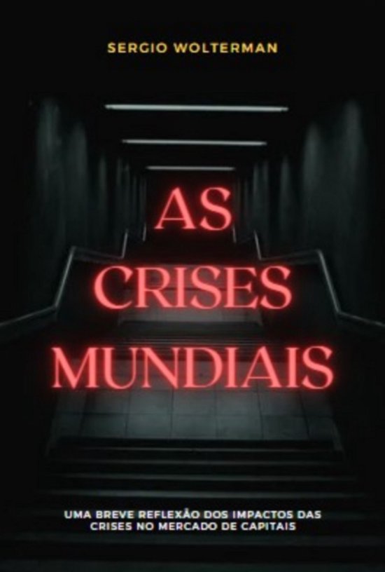 As Crises Mundiais - cover