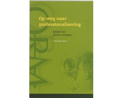Op Weg Naar Professionalisering