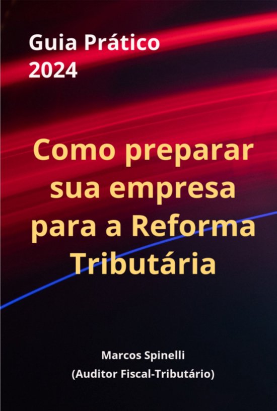 Como Preparar Sua Empresa Para A Reforma Tributária - cover