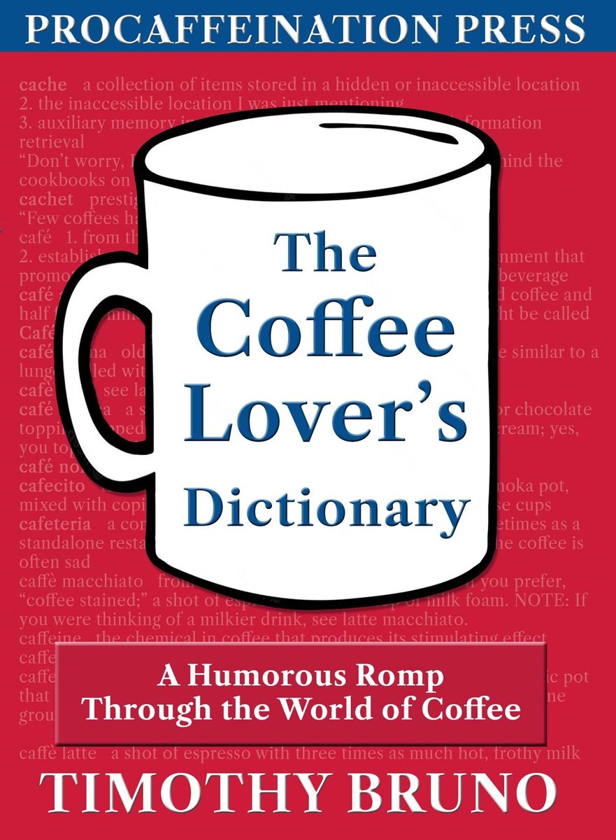 The Coffee Lover's Dictionary