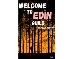Welcome to Edin Guild Vol. 1