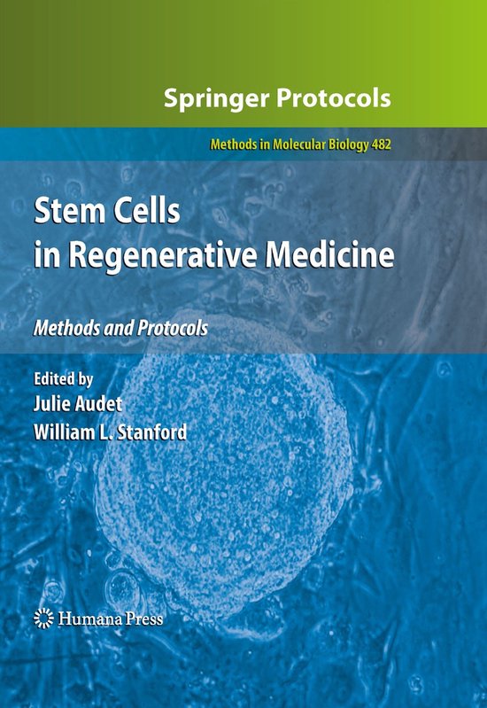 Stem Cells in Regenerative Medicine | 9781588297976 | Julie Audet ...